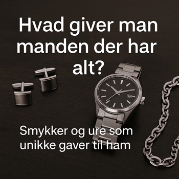 Hvad giver man manden, der har alt?