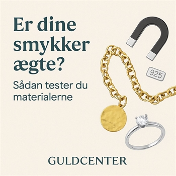 Er dine smykker ægte? Sådan kan du selv teste materialerne